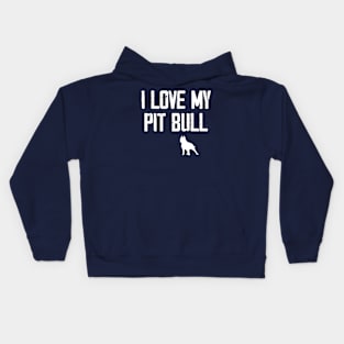 I Love My Pitbull Dog Kids Hoodie